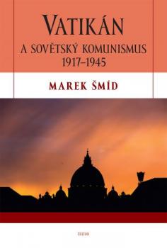 Vatik�n a sov�tsk� komunismus 1917-1945