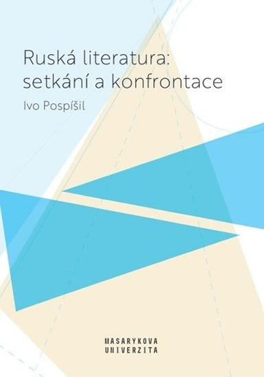 Rusk� literatura: setk�n� a konfrontace