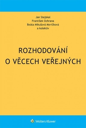 Rozhodov�n� o v�cech ve�ejn�ch