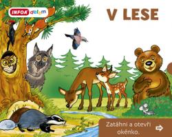 V lese Zat�hni a otev�i ok�nko