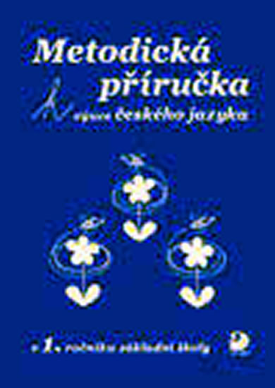 Metodick� p��ru�ka k v�uce �j v 1.r..Z�