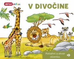 Otvor okienko - V divo�ine (SK vydanie)