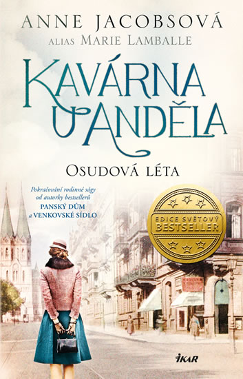 Kav�rna U And�la 2: Osudov� l�ta
