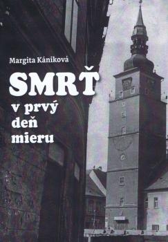 Smr� v prv� de� mieru