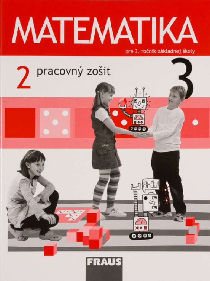 Matematika 3 - Pracovn� zo�it 2. diel