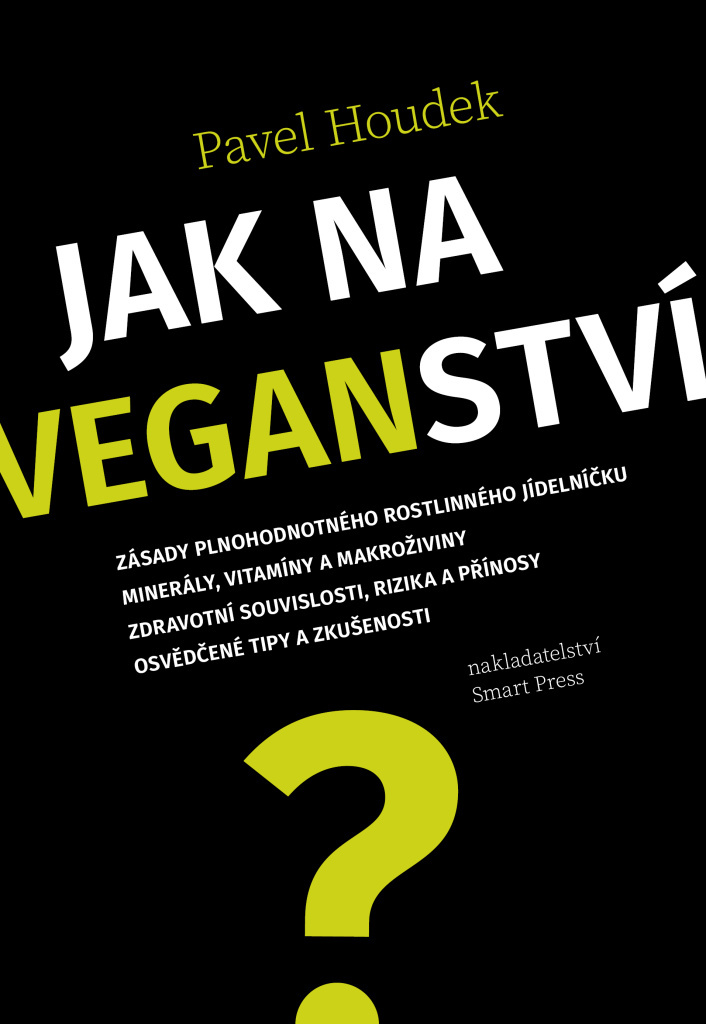 Jak na veganstv�