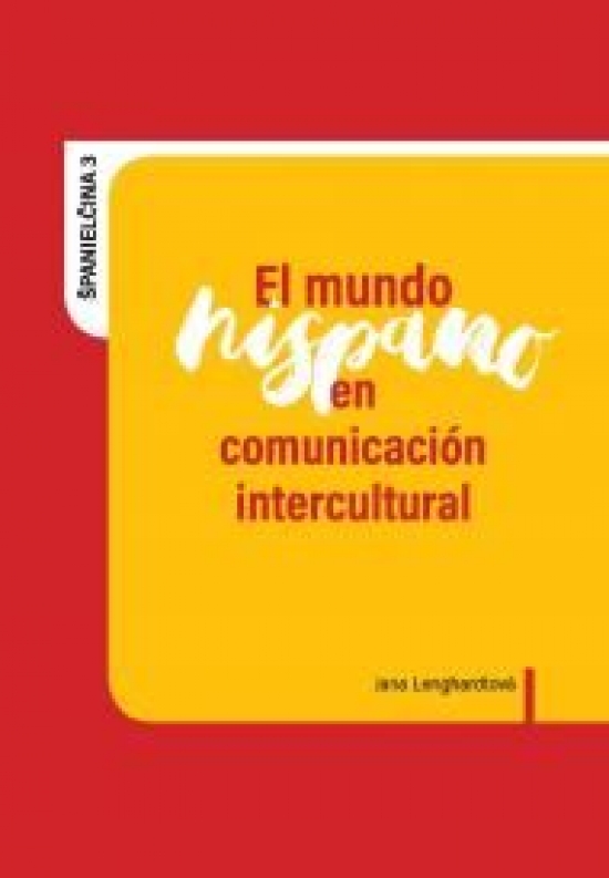 El mundo hispano en comunicaci�n intercultural