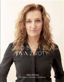 Jako bych �ila dva �ivoty DRUH� M�STO