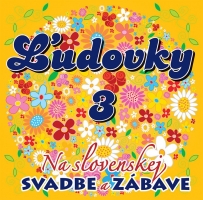 CD - �UDOVKY 3 � Na Slovenskej svadbe a z�bave