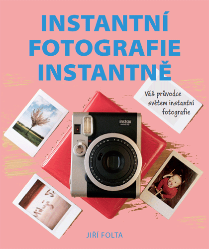 Instantn� fotografie instantn�