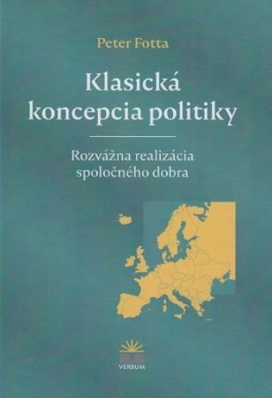 Klasick� koncepcia politiky