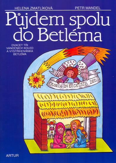 P�jdem spolu do Betl�ma 3.v ARTUR