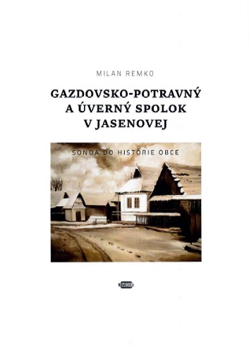 Gazdovsko-potravn� a �vern� spolok v Jasenovej