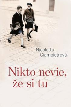 Nikto nevie, �e si tu