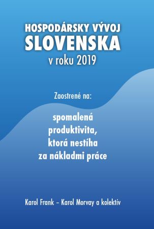 Hospod�rsky v�voj Slovenska v roku 2019
