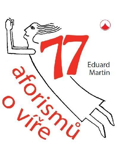 77 aforism� o v��e