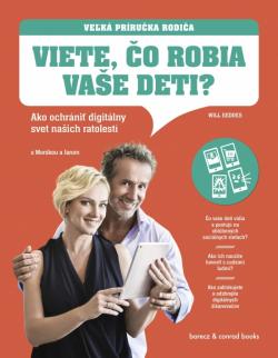 Viete, �o robia va�e deti? - Ve�k� pr�ru�ka rodi�a