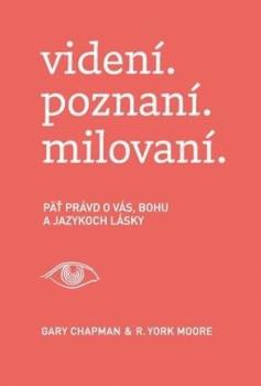 viden�. poznan�. milovan�.