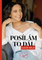 Pos�l�m to d�l - Lucie B�l�