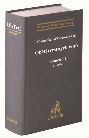 Ob�ti trestn�ch �in�. Koment�� (2. vyd�n�)