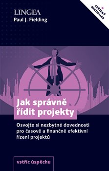 Jak spr�vn� ��dit projekty