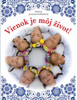 Vienok je m�j �ivot!