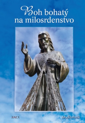 Boh bohat� na milosrdenstvo
