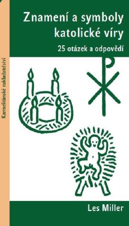 Znamen� a symboly katolick� v�ry