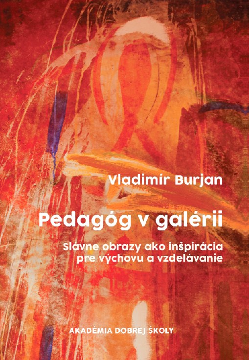 Pedag�g v gal�rii