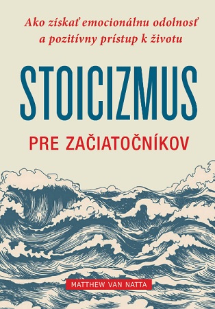 Stoicizmus pre za�iato�n�kov