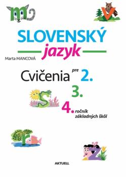 Slovensk� jazyk Cvi�enia pre 2., 3., 4.