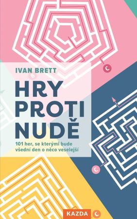 Hry proti nud�