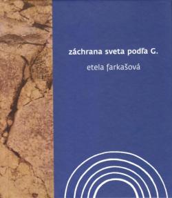 Z�chrana sveta pod�a G.
