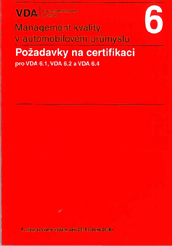 Management kvality v automobilov�m pr�myslu VDA 6 (6.vyd�n�)
