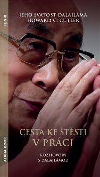 Cesta ke �t�st� v pr�ci ALPHA BOOK