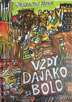 V�dy dajako bolo