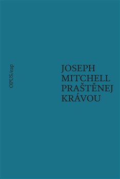 Pra�t�nej kr�vou OPUS