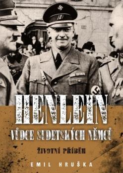 Henlein V�dce sudetsk�ch N�mc� 3.vyd.