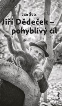 Ji�� D�de�ek - pohybliv� c�l
