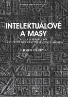 Intelektu�lov� a masy