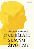 Co d�l�te se sv�m �ivotem?