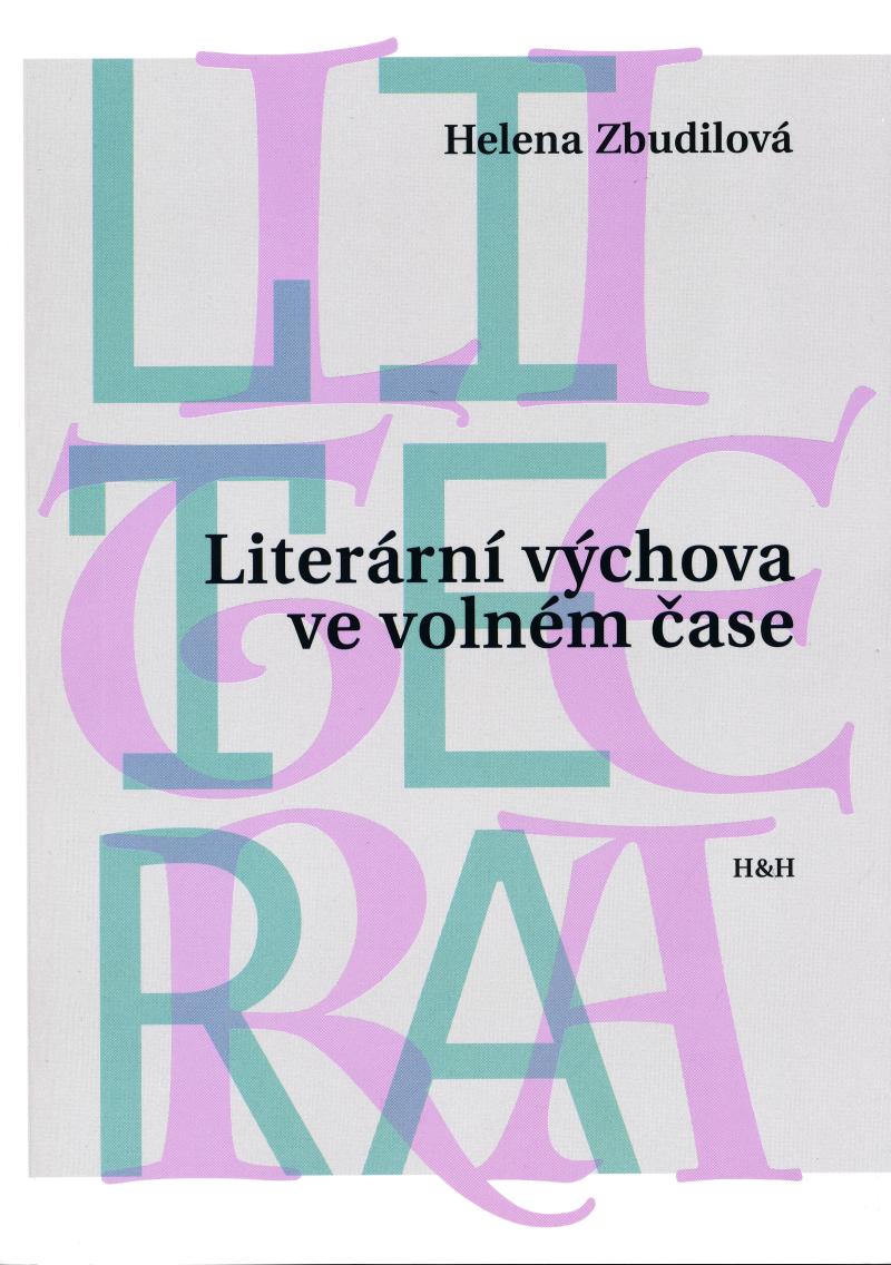 Liter�rn� v�chova ve voln�m �ase