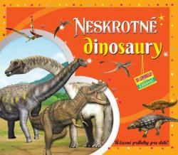Neskrotn� dinosaury (3D leporelo)