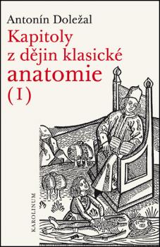 Kapitoly z d�jin klasick� anatomie I