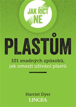 Jak ��ct ne plast�m
