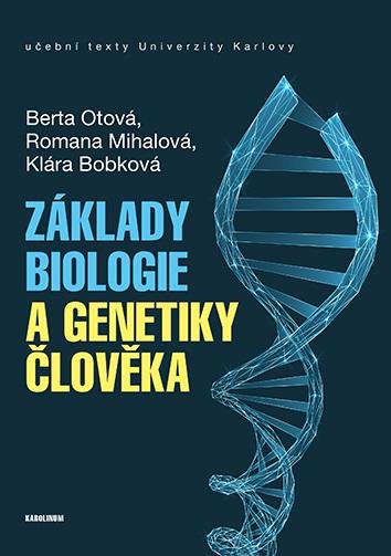 Z�klady biologie a genetiky �lov�ka