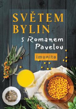 Sv�tem bylin s Romanem Pavelou