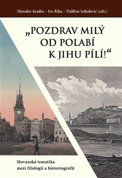 Pozdrav mil� od Polab� k jihu p�l�!