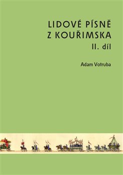 Lidov� p�sn� z Kou�imska II. d�l