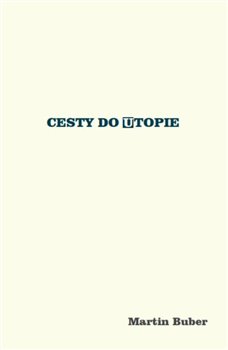 Cesty do utopie P�ESTUPN� STANICE